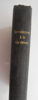 Introduction à La Vie Dévote Par Saint François De Sales / édition à L'usage De La Jeunesse / 1924 Paris Tournai Rome - Religione