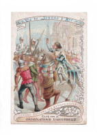 Vie De Jeanne D'Arc N° 16, Jeanne Délivre Les Prisonniers, éd. Chocolaterie D'Aiguebelle - Devotieprenten