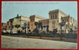 CPA Non Circulée - ESPAÑA, SEVILLA - EXPOSICIÓN HISPANO-AMERICANA, PALACIO DE BELLAS ARTES - Sevilla (Siviglia)