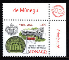 MONACO 2024 - 75 ANS DE L'ADHÉSION DE MONACO À L'UNESCO - NEUF ** - Nuovi