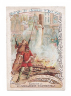 Vie De Jeanne D'Arc N° 25, La Mort De Jeanne D'Arc, éd. Chocolaterie D'Aiguebelle - Images Religieuses