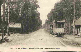 62 - Le Touquet - Le Tramway Dans La Forêt - Animé - Carte Vierge - CPA - Voir Scans Recto-Verso - Le Touquet