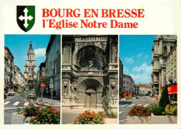 01 - Bourg En Bresse - Eglise Notre Dame - Multivues - Blasons - CPM - Voir Scans Recto-Verso - Andere & Zonder Classificatie