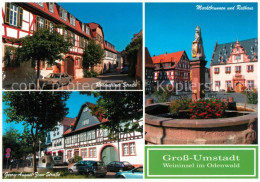 73257992 Gross-Umstadt Rodensteiner Strasse Marktbrunnen Rathaus Georg August Zi - Sonstige & Ohne Zuordnung