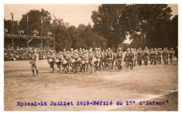 Epinal - Carte Photo Du Défilé Du 14 Juillet 1919 (défilé 17° Régiment D'Infanterie) - Epinal