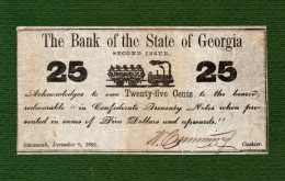 USA Note Civil War CONFEDERATE The Bank Of The State Of Georgia 25 CENT Savannah 1862 - Valuta Della Confederazione (1861-1864)