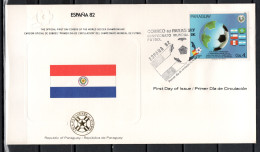 Paraguay 1982 Football Soccer World Cup Commemorative FDC - 1982 – Espagne