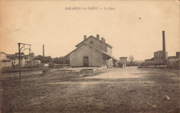 Herault, Balaruc Les Bains, La Gare - Autres & Non Classés