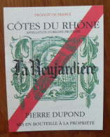 ETIQUETTE LA RENJARDIERE - COTES DU RHONE - NEUVE - Côtes Du Rhône