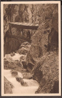 Höllentalklamm 1924 - Bogenbrücke Bei Garmisch Partenkirchen - Garmisch-Partenkirchen