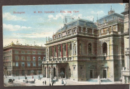 Budapest 1915 - Könliches Ung. Oper - M. Kir. Operaház - Hungary