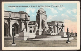 Columbus Memorial Fountain In Front Of The Union Station - Washington D.C. - Washington DC