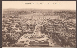 Versailles - Vue Générale Du Parc Et Du Château - Versailles