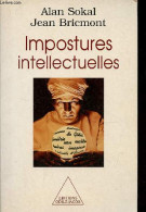 Impostures Intellectuelles. - Sokal Alan & Bricmont Jean - 1997 - Ciencia