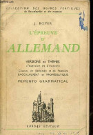 L'épreuve De L'allemand - Versions Et Thèmes D'exercice Et D'examen - Classe De Seconde Et De Première Baccalauréat Et P - Non Classés