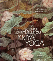 La Science Spirituelle Du Kriya Yoga. - Kriyananda Goswami - 1992 - Sport