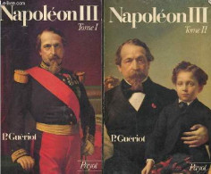 Napoléon III - Tome 1 + Tome 2 (2 Volumes) - Collection Histoire Payot N°19-20. - Guériot Paul - 1980 - Biographie