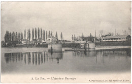 CPA DE LA PIE  (VAL DE MARNE)  L'ANCIEN BARRAGE - Saint Maur Des Fosses