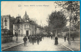 CPA 19 BRIVE Corrèze - La Caisse D'Epargne - Brive La Gaillarde