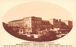 Liban - BEYROUTH - L'Université Saint-Joseph - Ed. Mission Des Jésuites Français En Syrie  - Liban