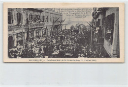 Greece - SALONICA - Proclamation Of The Ottoman Constitution (24 July 1908) - LILIPUT POSTCARD - Publ. Unknown  - Greece