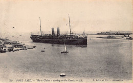 Egypt - PORT-SAÏD - Steamer China Entering The Canal - Publ. S. Lévy & Cie 52 - Port Said