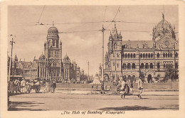 India - MUMBAI - The Hub Of Bombay - Publ. Unknown  - India