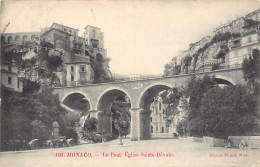 MONACO - Le Pont - Eglise Sainte Dévôte - Ed. Picard 109 - Andere & Zonder Classificatie