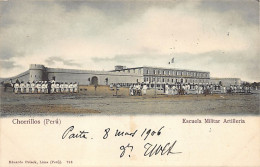 Peru - CHORILLOS - Escuela Militar, Artilleria - Ed. Eduardo Polack 758 - Pérou
