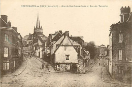 76* NEUFCHATEL EN BRAY  Rue Passe Porte Et Tanneries  MA108,0853 - Neufchâtel En Bray