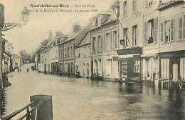 76* NEUFCHATEL EN BRAY Rue Du Pont  - Crue 1910     MA108,0798 - Neufchâtel En Bray