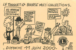 62* LE TOUQUET  Bourse Multi Collections Juin 2000  (CPM 10x15cm)   RL18,0384 - Le Touquet