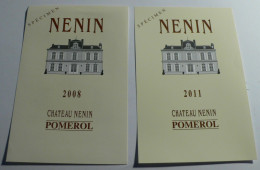 POMEROL : LOT DE 2 ETIQUETTES CHATEAU NENIN (2008 ET 2011) - NEUVES - Bordeaux