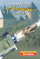 La Lorraine Un Concentré D'histoire METZ Ambassadeur De  LORRAINE Magazine    (scanR/V)   N°73  MR8006 - Lorraine