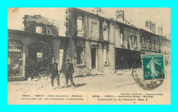 A903 / 227 60 - CREIL Rue Gambetta Maisons Bombardées Par Les Allemands - Guerre 1914 - Creil