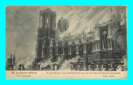 A903 / 507 51 - REIMS Cathedrale En Feu - Guerre 1914 - Reims