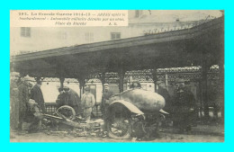 A903 / 211 62 - ARRAS Automobile Militaire Détruite Par Un Obus Guerre 1914 - Arras