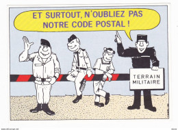 Carte En Franchise Militaire - Et Surtout N'oubliez Pas Notre Code Postal - Briefe U. Dokumente