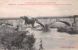 54    LUNEVILLE   Le Pont De Chemin De Fer Détruit  (Scan R/V) N°    60    \MR8034 - Luneville