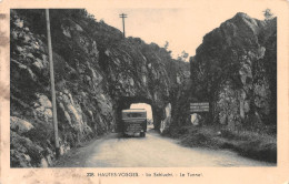 88  La Schlucht  Entre Valtin Et  Stosswihr  Le Tunnel      (Scan R/V) N°    19     \MR8033 - Autres & Non Classés