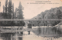 63  Châteauneuf-les-Bains  La Passerelle Sur La Sioule             (Scan R/V) N°   18  \MR8031 - Otros & Sin Clasificación