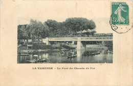 94* LA VARENNE  Le Pont De Chemin De Fer   RL29,1013 - Andere & Zonder Classificatie