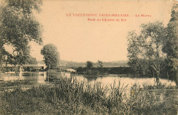 94* LA VARENNE ST HILAIRE  La Marne – Pont Du Chemin De Fer  RL29,0899 - Autres & Non Classés