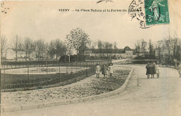 94* VITRY  Place Dubois Et La Ferme Du Chateau  RL29,1293 - Vitry Sur Seine