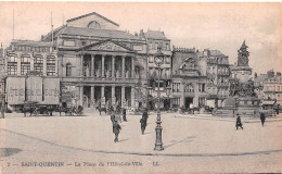 02   SAINT-QUENTIN    Place De L'hotel De Ville       (Scan R/V) N°  24   \MR8084 - Saint Quentin