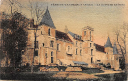 02  FERE-EN-TARDENOIS  Le Nouveau Chateau Carte Colorisée        (Scan R/V) N°   47  \MR8080 - Autres & Non Classés
