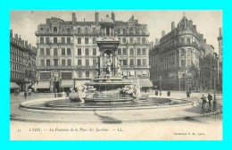 A887 / 289 69 - LYON Fontaine De La Place Des Jacobins - Other & Unclassified