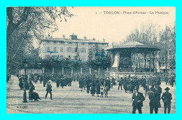 A885 / 403 83 - TOULON Place D'Armes La Musique - Toulon