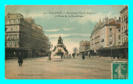 A885 / 259 26 - VALENCE Monument Emile Augier Et Place De La Republique - Valence