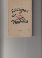 Estampas Del Exilio En América-160 Pages -lexique - Culture